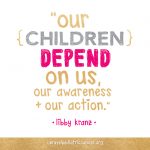 Our Children Depend on Us Quote